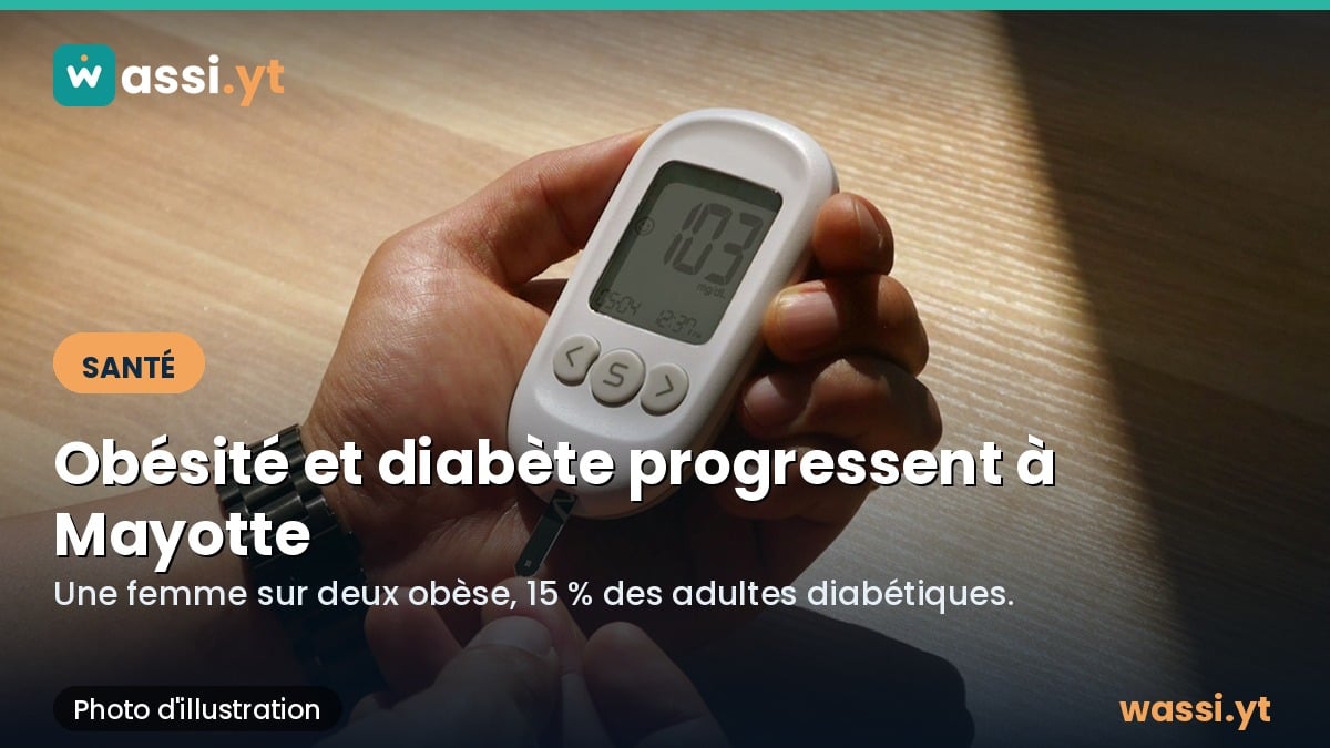 Sante a Mayotte : l'obesite et le diabete progressent, selon l'etude EpiMay 2025