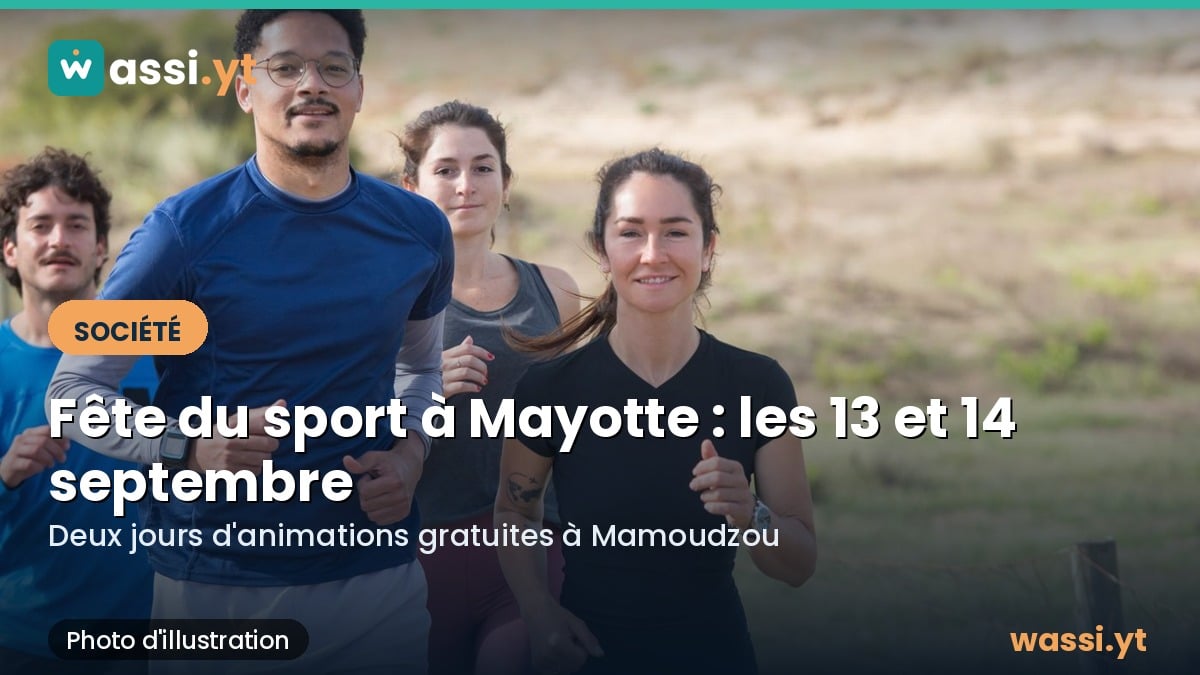 Fête du sport à Mayotte : deux jours d'animations gratuites les 13 et 14 septembre
