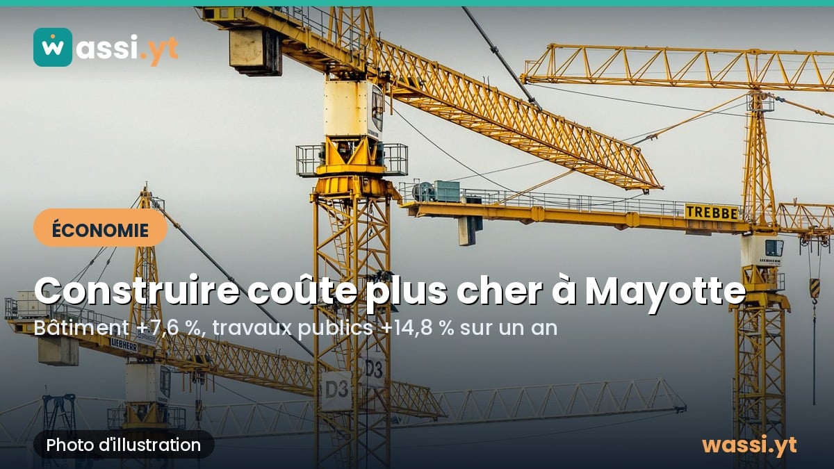 Construction à Mayotte : le bâtiment et les travaux publics repartent fortement à la hausse