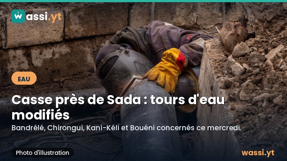 Eau dans le sud de Mayotte : une casse près de Sada modifie les tours d'eau ce mercredi