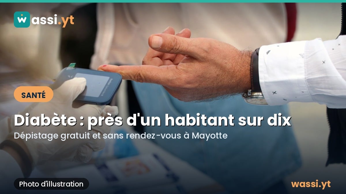Diabète à Mayotte : près d'une personne sur dix touchée, des dépistages gratuits sans rendez-vous