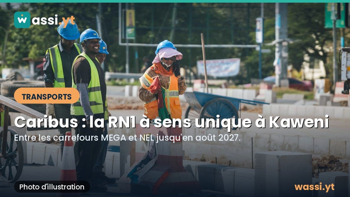 Caribus a Mayotte : la RN1 passe a sens unique a Kaweni jusqu'en aout 2027